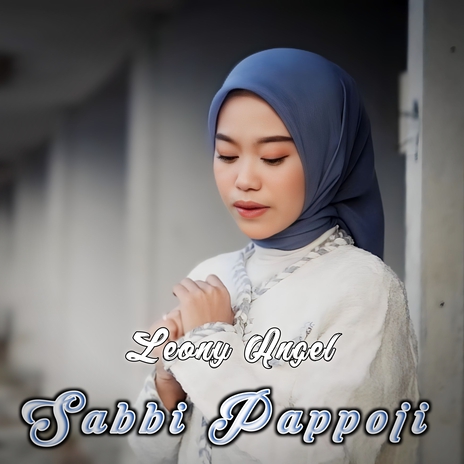 Sabbi Pappoji | Boomplay Music