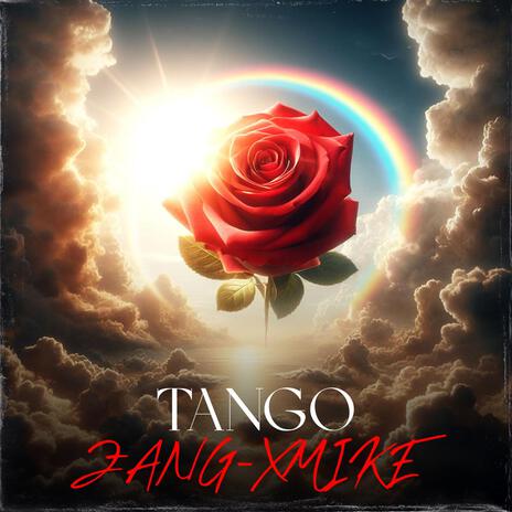 Tango ft. Xmike | Boomplay Music