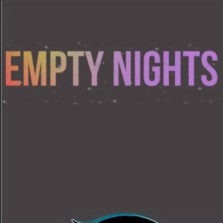 Empty Nights