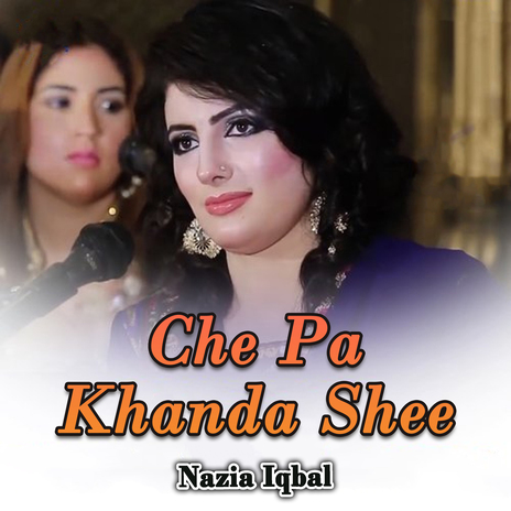 Che Pa Khanda Shee | Boomplay Music