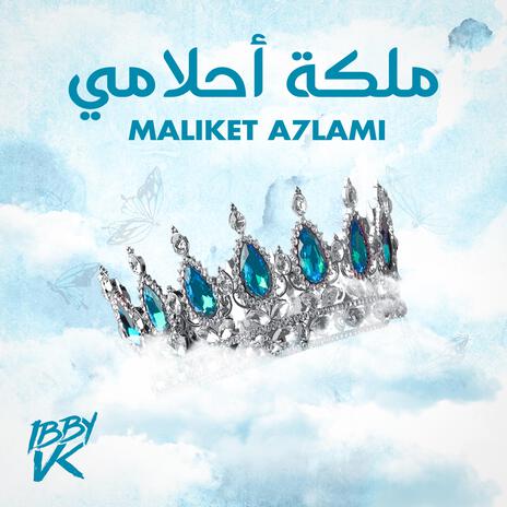 Maliket A7lami | Boomplay Music