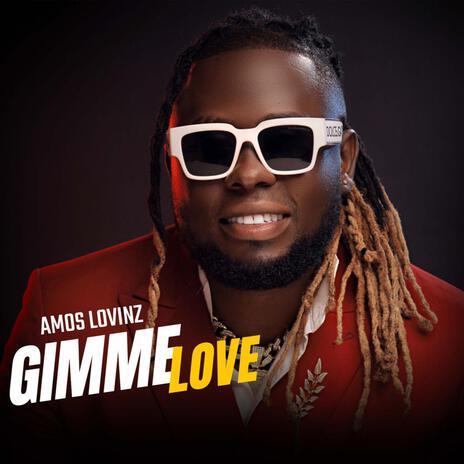 Gimme Love | Boomplay Music