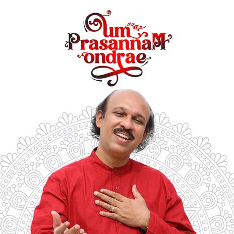 Um Prasannam Ondrae | Boomplay Music