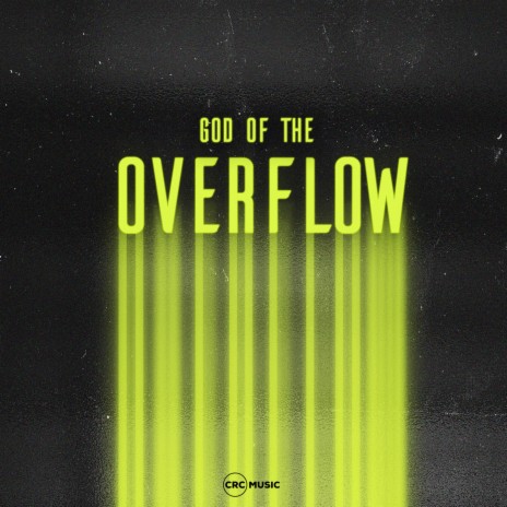 God of the Overflow | Boomplay Music