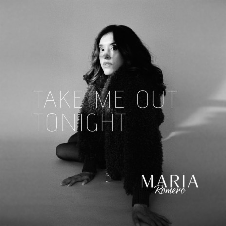 Take Me Out Tonight | Boomplay Music