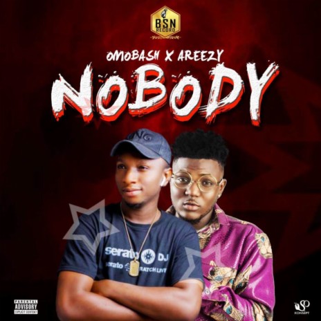 Nobody ft. areezy | Boomplay Music