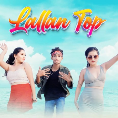 Lallan top | Boomplay Music