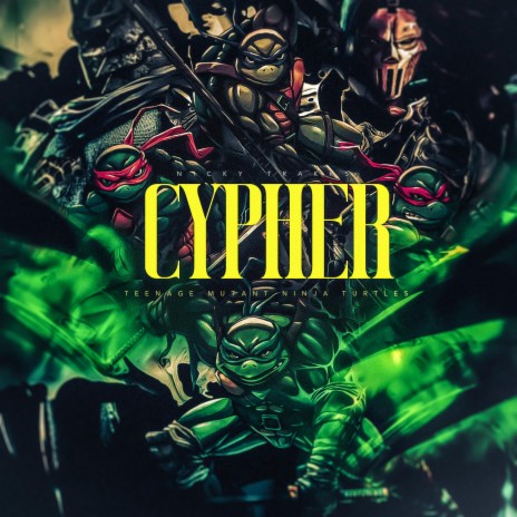 TMNT Cypher (Mutant Mayhem) ft. The Kevin Bennett | Boomplay Music