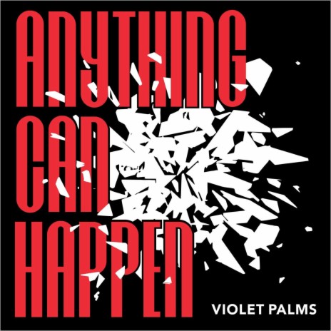 Anything Can Happen | Boomplay Music