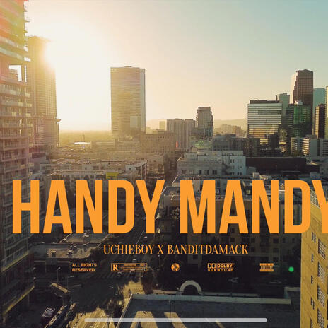 Handy Mandy ft. Banditdamack | Boomplay Music