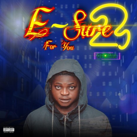 E Sure for You 2 | Boomplay Music