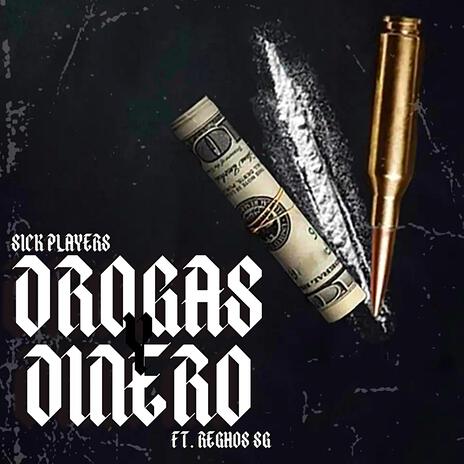 Drogas y dinero ft. Elreghosg | Boomplay Music