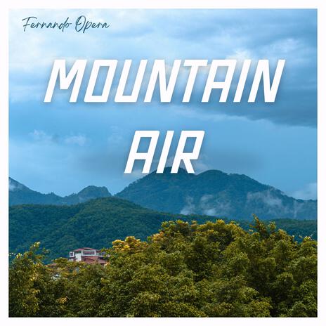 Mountain Air (Radio Edit) | Boomplay Music