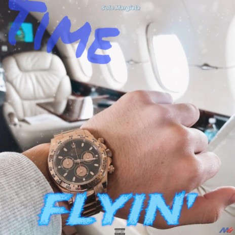 Time Flyin' | Boomplay Music