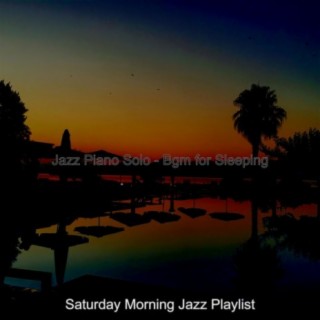Jazz Piano Solo - Bgm for Sleeping