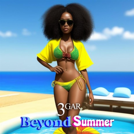 Beyond Summer | Boomplay Music