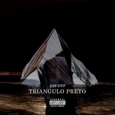 Triângulo Preto | Boomplay Music