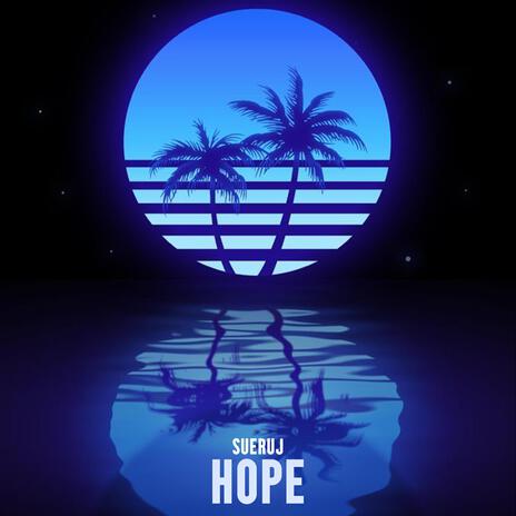 Hope | Boomplay Music