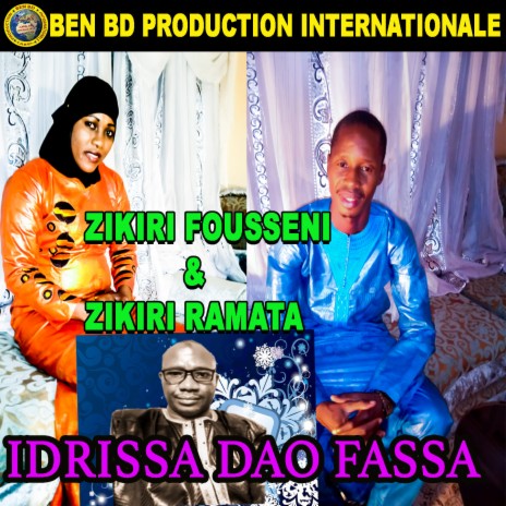 Idrissa Dao Fassa ft. Zikiri Ramata | Boomplay Music