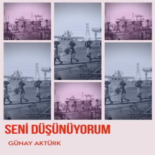 Seni Düşünüyorum