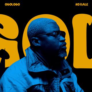 Ogologo lyrics | Boomplay Music