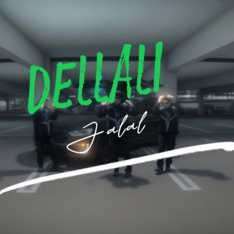 Dellali | Boomplay Music