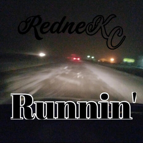 Runnin' | Boomplay Music