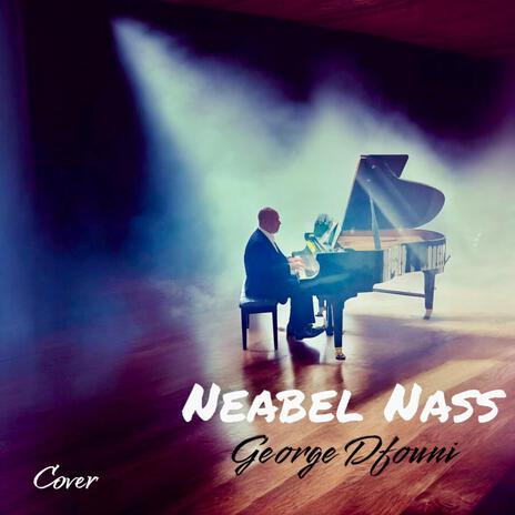 Neabel Nass (Live Recording) | Boomplay Music