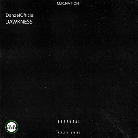 Dawkness | Boomplay Music