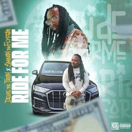 Ride for me ft. DEUCE THE TRUTH | Boomplay Music