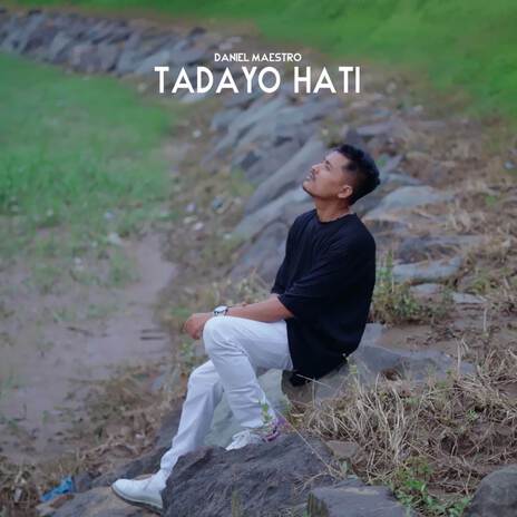 Tadayo Hati | Boomplay Music