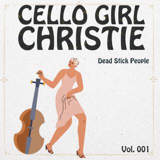 Cello Girl Christie lyrics | Boomplay Music