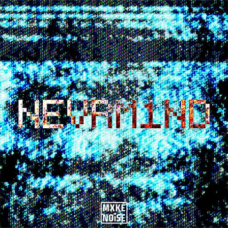 NEVRM1ND ft. areywtf | Boomplay Music