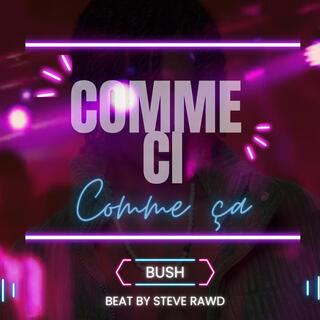 Comme ci, comme ça