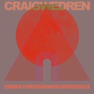 SABBATH SESSIONS SUMMER 2022