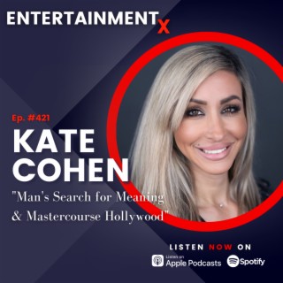 Kate Cohen ”Man’s Search for Meaning & Mastercourse Hollywood”