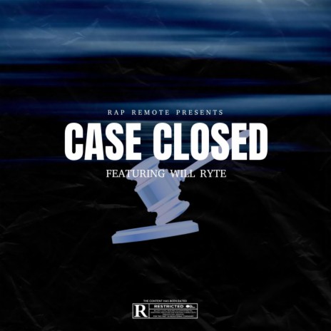 Case Closed ft. Will Ryte | Boomplay Music