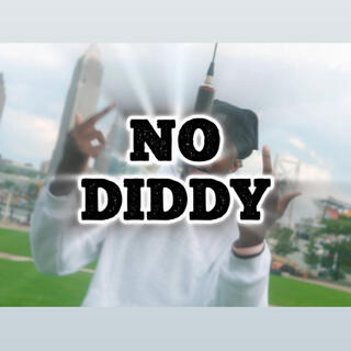 No Diddy