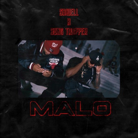 Malo ft. Yung Trapper | Boomplay Music