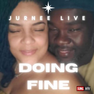 DOING FINE