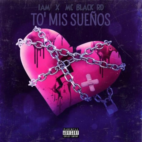 To' Mis sueños ft. Mc Black | Boomplay Music