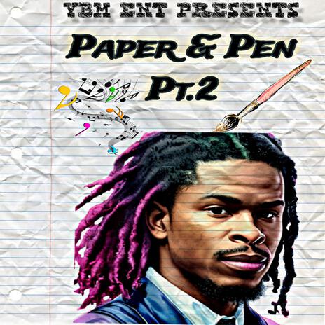 Paper & Pen Pt. 2 | Boomplay Music