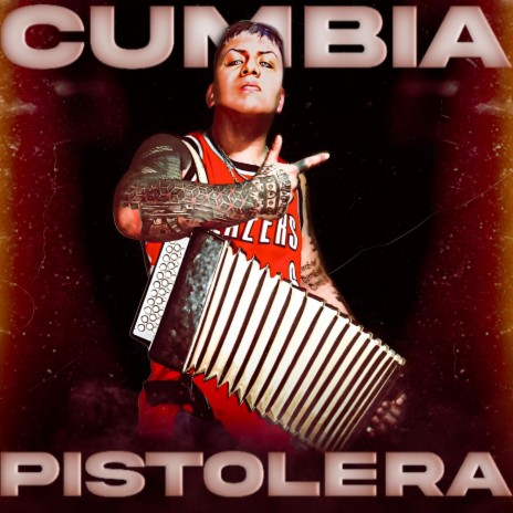 Cumbia Pistolera