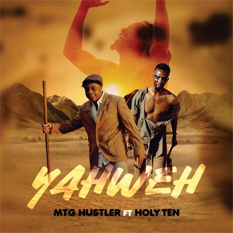 Yahweh ft. Holy ten