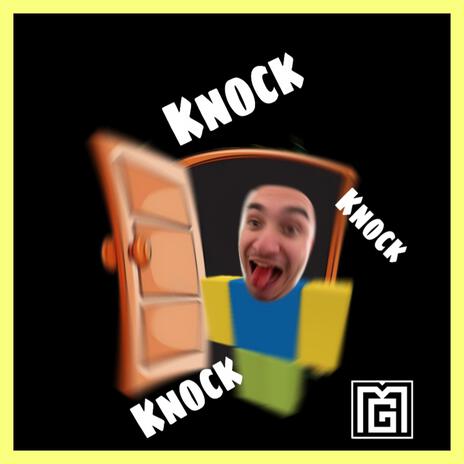 Knock Knock | Boomplay Music