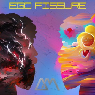 Ego Fissure