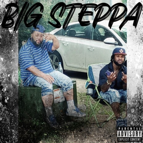 Big Steppa ft. OGE | Boomplay Music