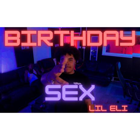 BIRTHDAY S3X | Boomplay Music