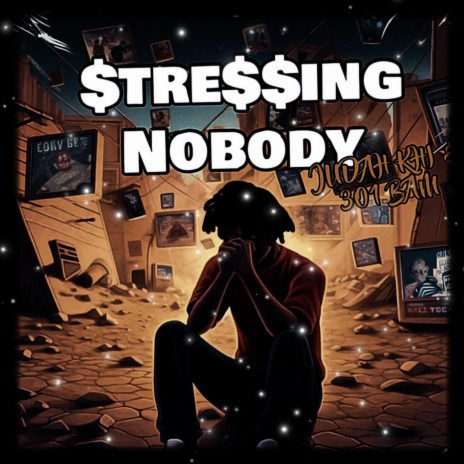 Stressing Nobody ft. 301 Bam | Boomplay Music
