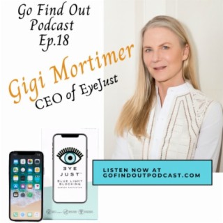 Ep.18: Gigi Mortimer Helps You Sleep Using EyeJust Products!